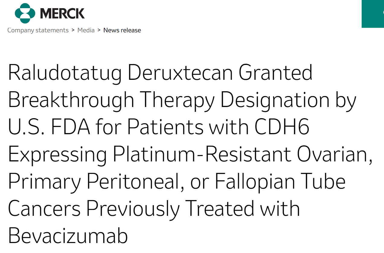 美国FDA授予raludotatug deruxtecan（R-DXd）突破性疗法认定