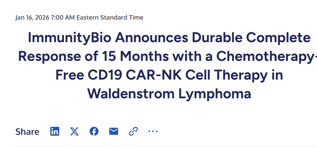 无化疗CD19 CAR-NK细胞疗法在Waldenstrom淋巴瘤中实现了持久的15个月完全缓解