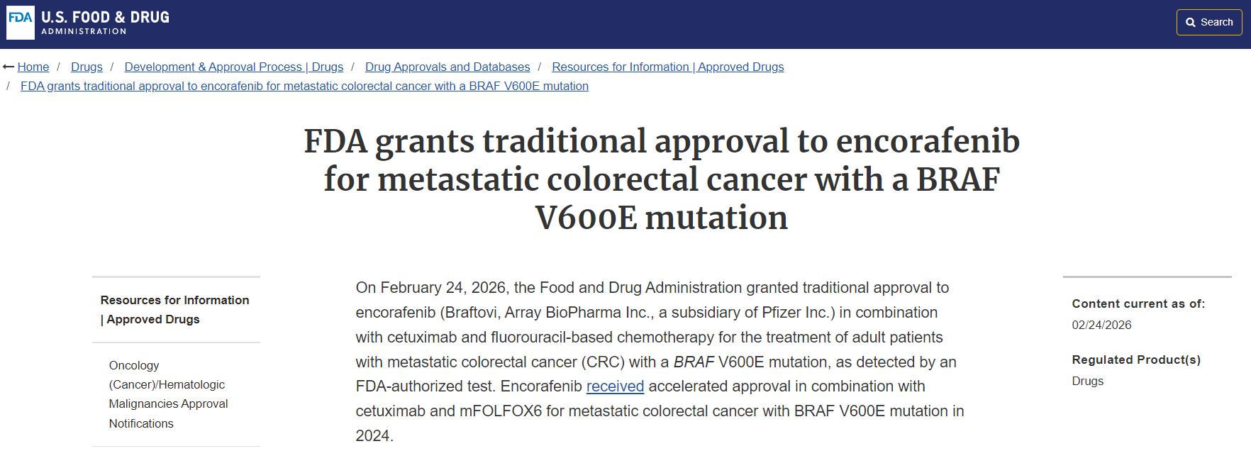 美国FDA批准Encorafenib用于带有BRAF V600E突变的转移性结直肠癌